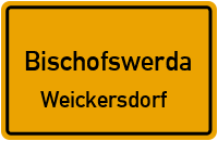 Weickersdorfer Straße in BischofswerdaWeickersdorf