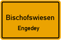 Straßenverzeichnis Bischofswiesen Engedey