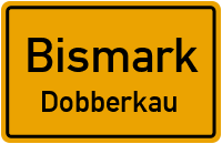 Dobberkauer Gartenweg in BismarkDobberkau