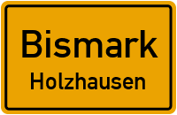 Hauptstraße in BismarkHolzhausen
