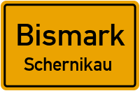 Schernikauer Hauptstraße in BismarkSchernikau