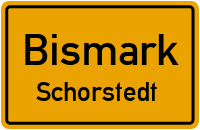 Schorstedt in BismarkSchorstedt