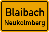Straßenverzeichnis Blaibach Neukolmberg