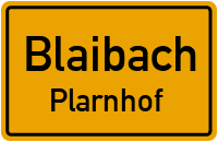 Plarnhof in BlaibachPlarnhof