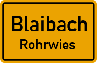 Straßen in Blaibach Rohrwies
