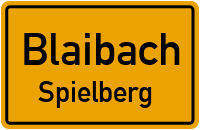 Straßen in Blaibach Spielberg