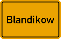 Blandikow in Brandenburg