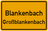 Mühlgrundweg in BlankenbachGroßblankenbach