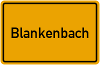 Blankenbach in Bayern