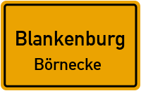 Halberstädter Straße in BlankenburgBörnecke