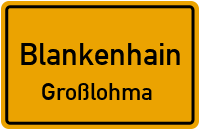 Straßen in Blankenhain Großlohma