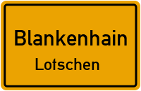 Straßen in Blankenhain Lotschen