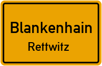 Straßen in Blankenhain Rettwitz