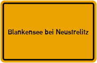 City Sign Blankensee bei Neustrelitz
