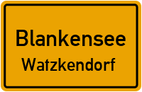 Ollendorfer Weg in BlankenseeWatzkendorf