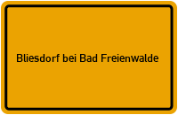 City Sign Bliesdorf bei Bad Freienwalde