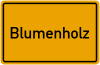Ortsschild von Blumenholz in Mecklenburg-Vorpommern