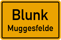 Straßen in Blunk Muggesfelde