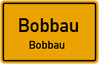 Friedensstraße in BobbauBobbau