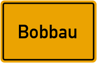 Ortsschild von Gemeinde Bobbau in Sachsen-Anhalt