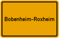 City Sign Bobenheim-Roxheim
