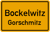 Straßen in Bockelwitz Gorschmitz