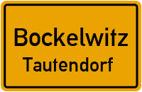 Straßen in Bockelwitz Tautendorf