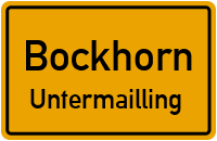 Untermailling in BockhornUntermailling