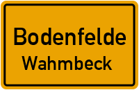 Neue Straße in BodenfeldeWahmbeck