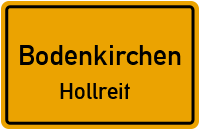 Straßenverzeichnis Bodenkirchen Hollreit
