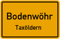 Straßen in Bodenwöhr Taxöldern