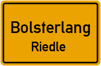 Riedle in BolsterlangRiedle