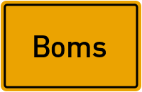 Ortsschild von Gemeinde Boms in Baden-Württemberg