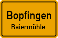 Baiermühle in 73441 Bopfingen (Baiermühle)