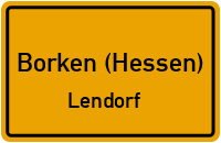 Straßenverzeichnis Borken (Hessen) Lendorf
