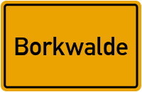 Borkwalde in Brandenburg