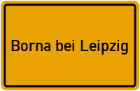 City Sign Borna bei Leipzig
