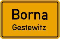 Gestewitzer Dorfstraße in BornaGestewitz