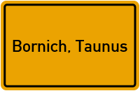 City Sign Bornich, Taunus