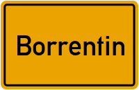 Ortsschild von Borrentin in Mecklenburg-Vorpommern