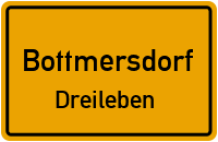 Straßen in Bottmersdorf Dreileben