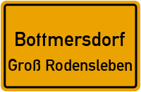 Straßen in Bottmersdorf Groß Rodensleben