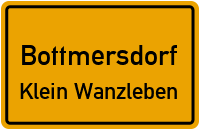 Straßen in Bottmersdorf Klein Wanzleben