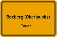 Straßen in Boxberg (Oberlausitz) Tauer