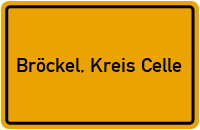 City Sign Bröckel, Kreis Celle