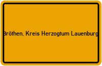 City Sign Bröthen, Kreis Herzogtum Lauenburg