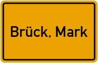 Ortsschild von Stadt Brück, Mark in Brandenburg