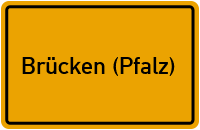 City Sign Brücken (Pfalz)