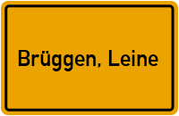 Ortsschild von Gemeinde Brüggen, Leine in Niedersachsen