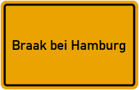 Ortsschild Braak bei Hamburg
